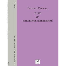 Traité De Contentieux Administratif