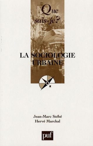 La Sociologie Urbaine