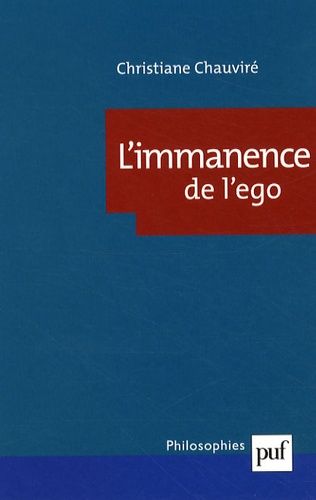 L'immanence De L'ego - Langage Et Subjectivité Chez Wittgenstein