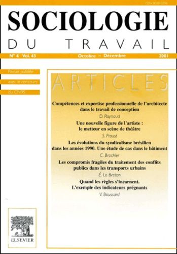 Sociologie Du Travail Volume 43 N° 4 Octobre-Décembre 2001