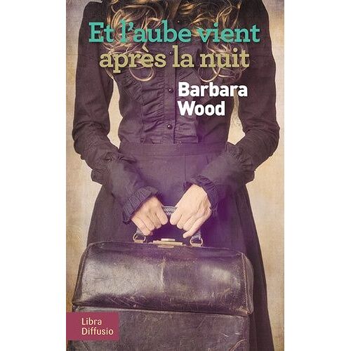 Et L'aube Vient Après La Nuit
