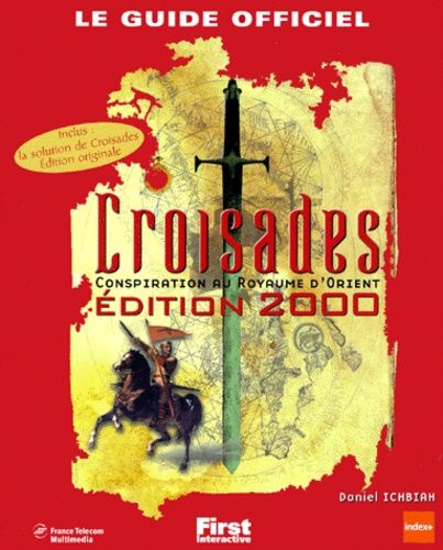 Croisades - Conspiration Au Royaume D'orient, Edition 2000
