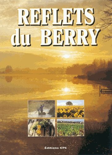 Reflets Du Berry