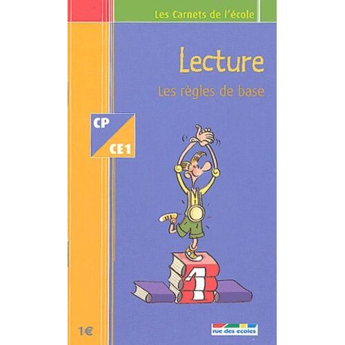 Lecture - Les Règles De Base Cp - Ce1