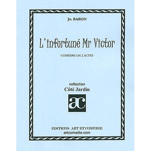 L'infortuné Mr Victor
