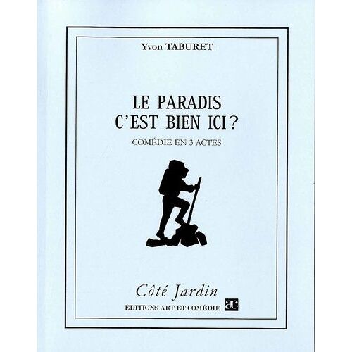 Le Paradis C'est Bien Ici ?
