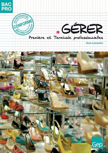 Gérer 1e Et Tle Bac Pro