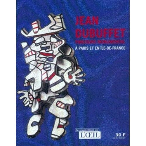 Jean Dubuffet - Parcours Monumental À Paris Et En Ile-De-France