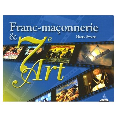 Franc-Maçonnerie Et 7e Art
