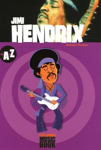 Jimmy Hendrix De A À Z
