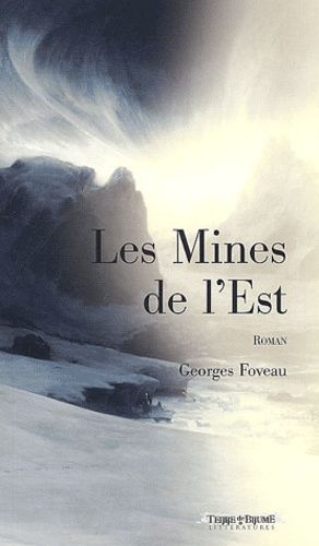 Les Mines De L'est - Les Chroniques De L'empire