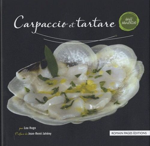 Carpaccio Et Tartare