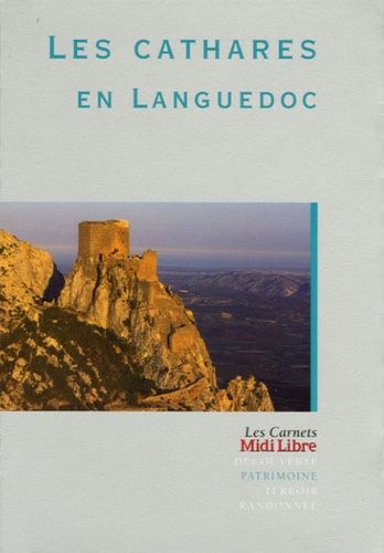 Les Cathares En Languedoc