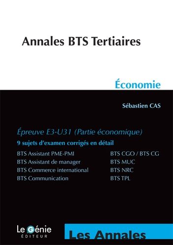 Economie Bts Tertiaires - Epreuve E3-U31 (Partie Économique)
