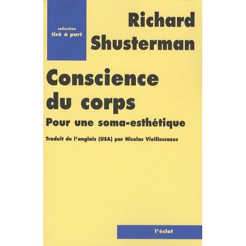 Conscience Du Corps - Pour Une Soma-Esthétique