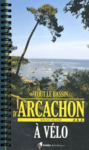 Tout Le Bassin D'arcachon À Vélo