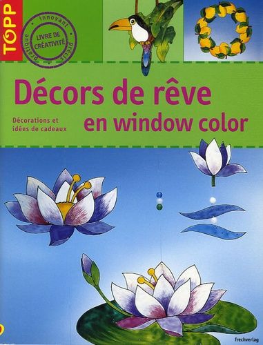 Décors De Rêve En Window Color