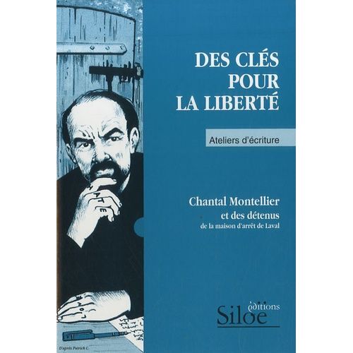 Des Clés Pour La Liberté