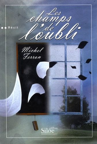 Les Champs De L'oubli