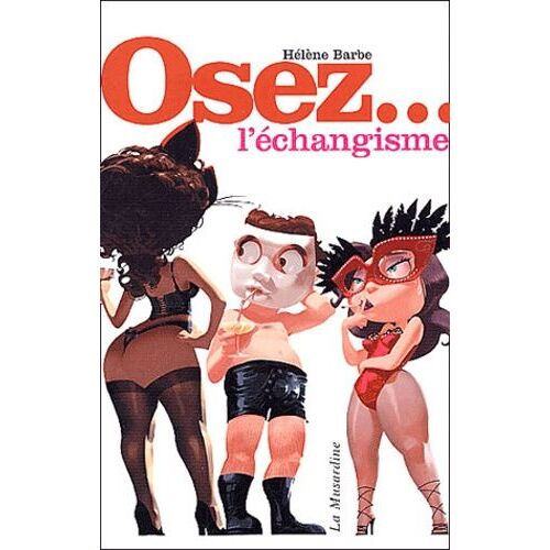 Osez L'échangisme