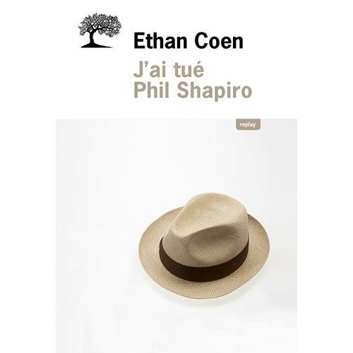 J'ai Tué Phil Shapiro