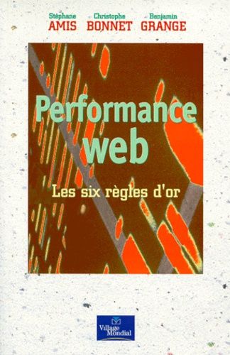 Performance Web - Les Six Règles D'or