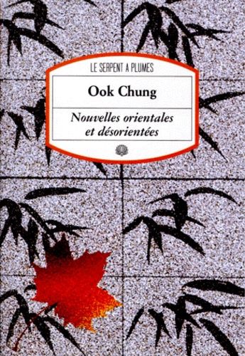 Nouvelles Orientales Et Désorientées