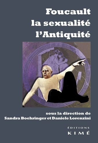 Foucault, La Sexualité, L'antiquité