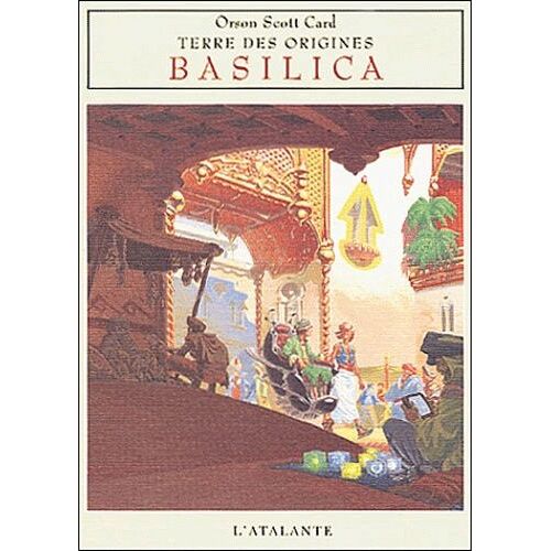Terre Des Origines Tome 1 : Basilica