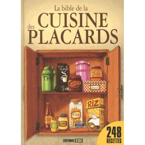 La Bible De La Cuisine Des Placards