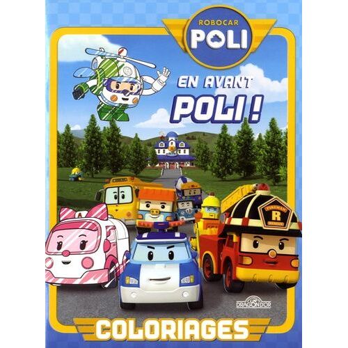 En Avant, Poli ! - Coloriages