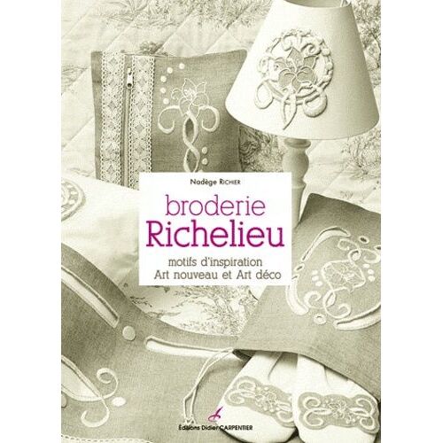 Broderie Richelieu - Motifs D'inspiration Art Nouveau Et Art Déco