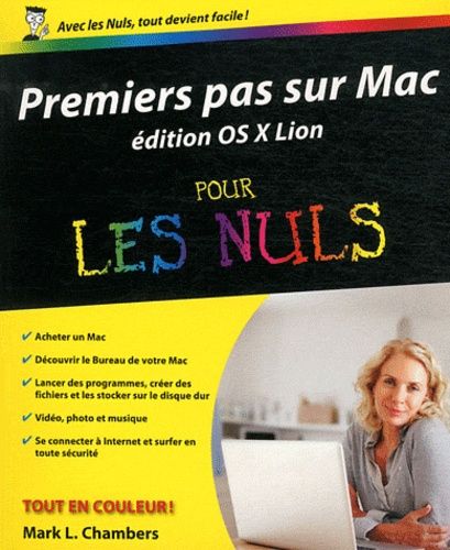 Premier Pas Sur Mac Pour Les Nuls Édition Osx Lion
