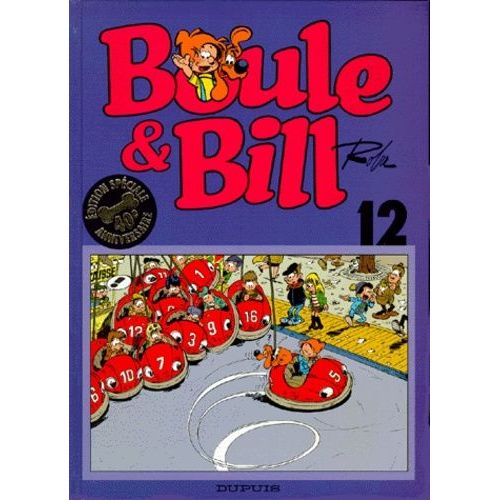 Boule & Bill Tome 12 - Edition Spéciale 40ème Anniversaire