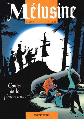 Mélusine - Tome 10 - Contes De La Pleine Lune