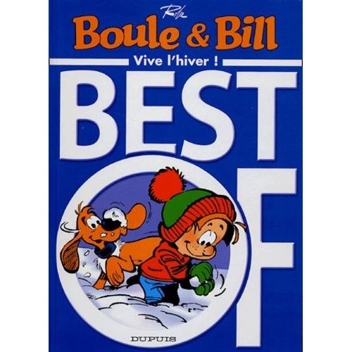Boule & Bill Best Of Tome 7 - Vive L'hiver !