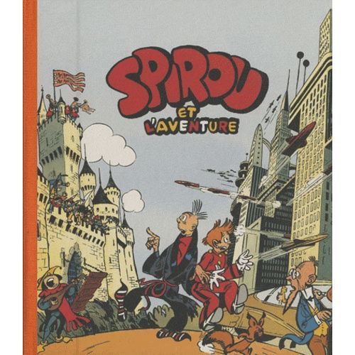 Spirou Et L'aventure