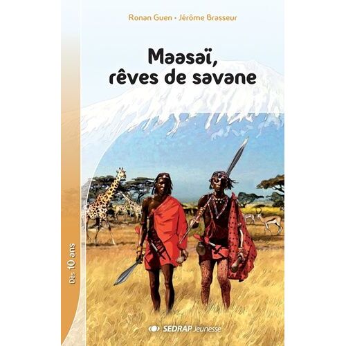 Maasaï, Rêves De Savane