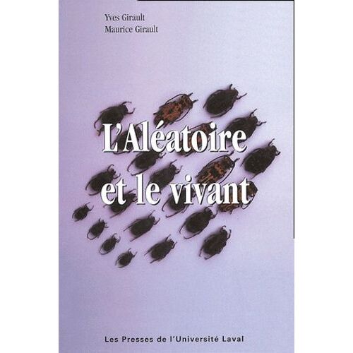 L'aléatoire Et Le Vivant
