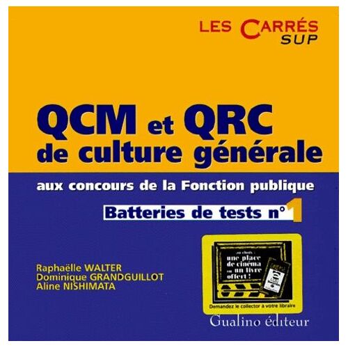 Qcm Et Qrc De Culture Generale Aux Concours De La Fonction Publique - Batteries De Tests N°1