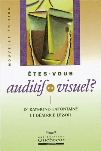 Êtes-Vous Auditif Ou Visuel ? Edition 2002