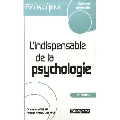 L'indispensable De La Psychologie
