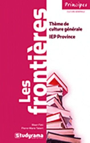 Les Frontières, Thème De Culture Générale Iep Province