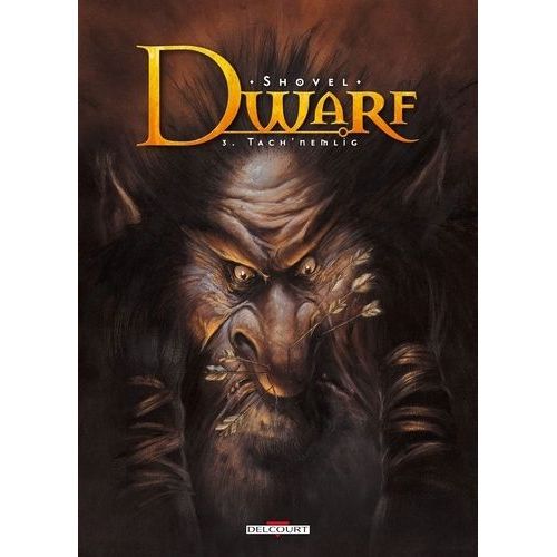 Dwarf - Tome 3 - Tach'nemlig