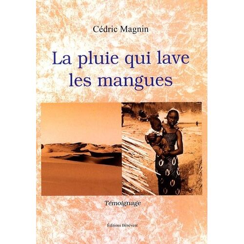 La Pluie Qui Lave Les Mangues