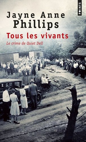 Tous Les Vivants - Le Crime De Quiet Dell