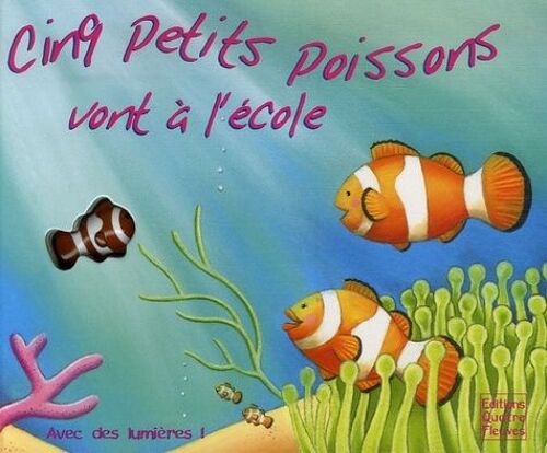 Cinq Petits Poissons Vont À L'école