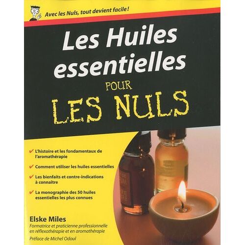 Les Huiles Essentielles
