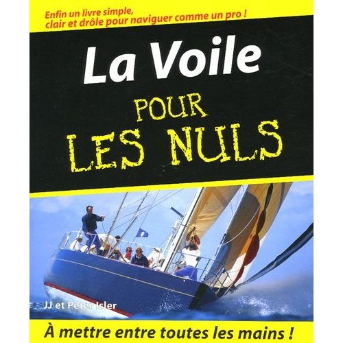 La Voile Pour Les Nuls