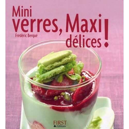Mini Verres, Maxi Délices !